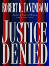 Justice Denied